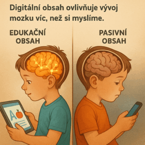 Digitální obsah ovlivňuje vývoj mozku víc, než si myslíme.
